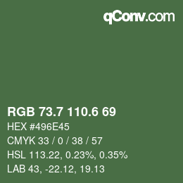 カラーコード: RGB 73.7 110.6 69 | qconv.com