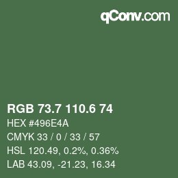 カラーコード: RGB 73.7 110.6 74 | qconv.com