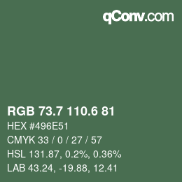 カラーコード: RGB 73.7 110.6 81 | qconv.com