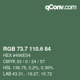 カラーコード: RGB 73.7 110.6 84 | qconv.com