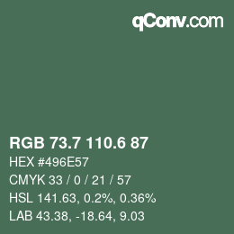 カラーコード: RGB 73.7 110.6 87 | qconv.com