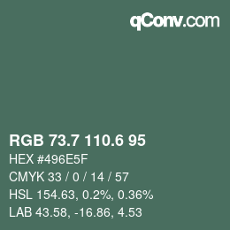 カラーコード: RGB 73.7 110.6 95 | qconv.com