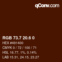 カラーコード: RGB 73.7 20.6 0 | qconv.com