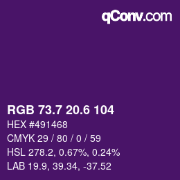 カラーコード: RGB 73.7 20.6 104 | qconv.com