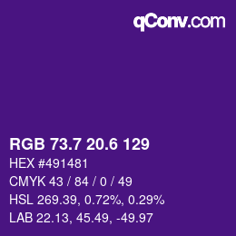 カラーコード: RGB 73.7 20.6 129 | qconv.com