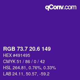カラーコード: RGB 73.7 20.6 149 | qconv.com