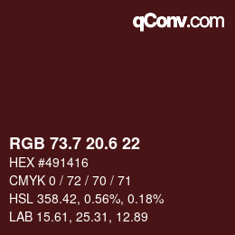 カラーコード: RGB 73.7 20.6 22 | qconv.com