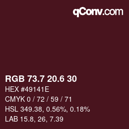 カラーコード: RGB 73.7 20.6 30 | qconv.com