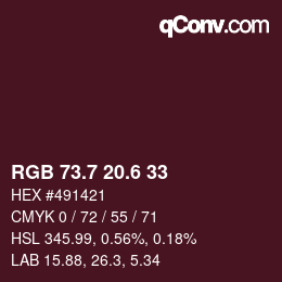 カラーコード: RGB 73.7 20.6 33 | qconv.com