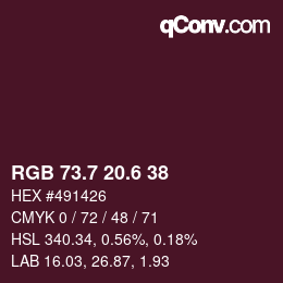 カラーコード: RGB 73.7 20.6 38 | qconv.com