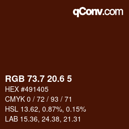 カラーコード: RGB 73.7 20.6 5 | qconv.com