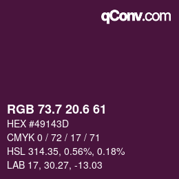カラーコード: RGB 73.7 20.6 61 | qconv.com