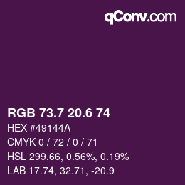 カラーコード: RGB 73.7 20.6 74 | qconv.com