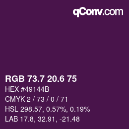カラーコード: RGB 73.7 20.6 75 | qconv.com