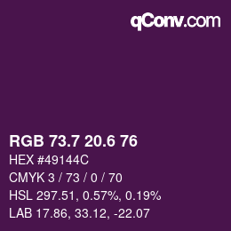 カラーコード: RGB 73.7 20.6 76 | qconv.com