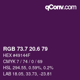 カラーコード: RGB 73.7 20.6 79 | qconv.com