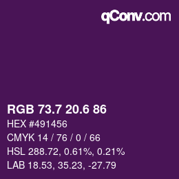 カラーコード: RGB 73.7 20.6 86 | qconv.com