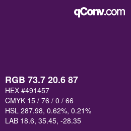 カラーコード: RGB 73.7 20.6 87 | qconv.com