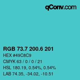 カラーコード: RGB 73.7 200.6 201 | qconv.com