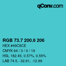 カラーコード: RGB 73.7 200.6 206 | qconv.com