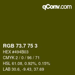 カラーコード: RGB 73.7 75 3 | qconv.com