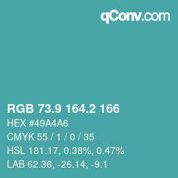 カラーコード: RGB 73.9 164.2 166 | qconv.com