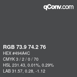 Color code: RGB 73.9 74.2 76 | qconv.com