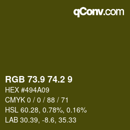カラーコード: RGB 73.9 74.2 9 | qconv.com