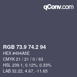 Farbcode: RGB 73.9 74.2 94 | qconv.com