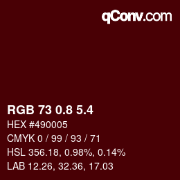カラーコード: RGB 73 0.8 5.4 | qconv.com