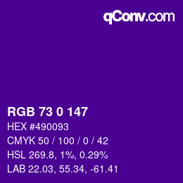 颜色代码: RGB 73 0 147 | qconv.com