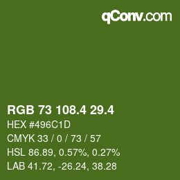 カラーコード: RGB 73 108.4 29.4 | qconv.com