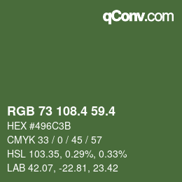 カラーコード: RGB 73 108.4 59.4 | qconv.com