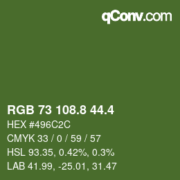 カラーコード: RGB 73 108.8 44.4 | qconv.com
