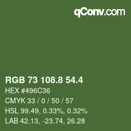 カラーコード: RGB 73 108.8 54.4 | qconv.com