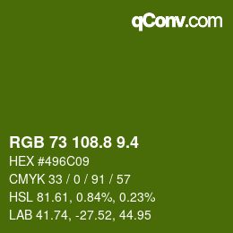 カラーコード: RGB 73 108.8 9.4 | qconv.com