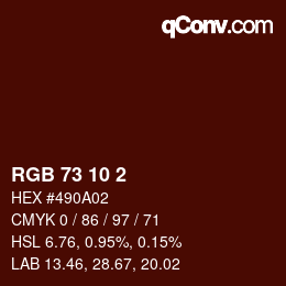 Color code: RGB 73 10 2 | qconv.com