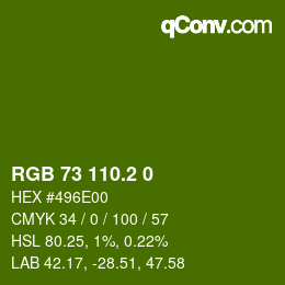 カラーコード: RGB 73 110.2 0 | qconv.com