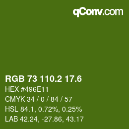 カラーコード: RGB 73 110.2 17.6 | qconv.com