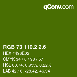 カラーコード: RGB 73 110.2 2.6 | qconv.com