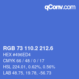 カラーコード: RGB 73 110.2 212.6 | qconv.com