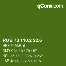 カラーコード: RGB 73 110.2 22.6 | qconv.com