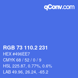 Farbcode: RGB 73 110.2 231 | qconv.com