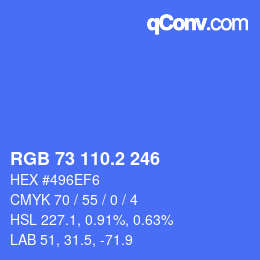 カラーコード: RGB 73 110.2 246 | qconv.com