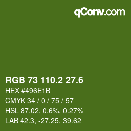 カラーコード: RGB 73 110.2 27.6 | qconv.com