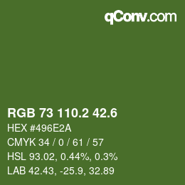 カラーコード: RGB 73 110.2 42.6 | qconv.com