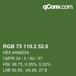 カラーコード: RGB 73 110.2 52.6 | qconv.com