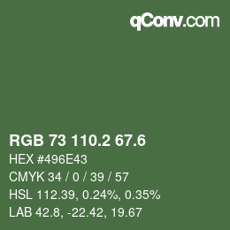 カラーコード: RGB 73 110.2 67.6 | qconv.com