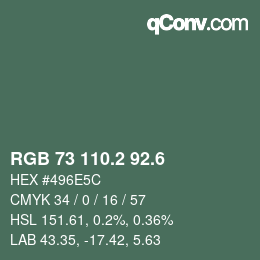 カラーコード: RGB 73 110.2 92.6 | qconv.com