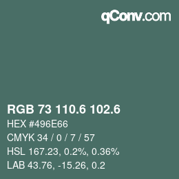 カラーコード: RGB 73 110.6 102.6 | qconv.com
